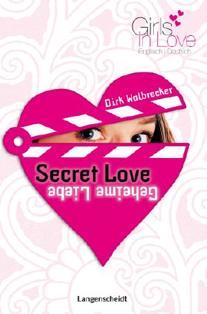 [Secret Love 01] • Geheime Liebe (eng-deu)